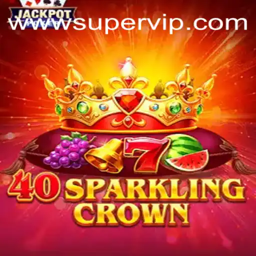 Discover the Thrills of 40SparklingCrown at SuperVIP Casino