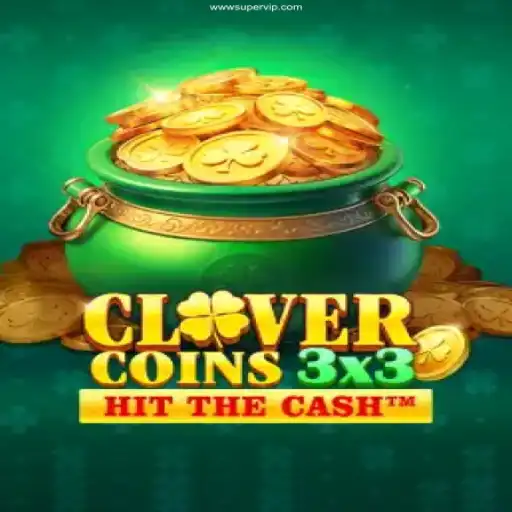 Explore the Exciting World of Clovercoin3x3: Your New Favorite Game at SuperVIP Cassino