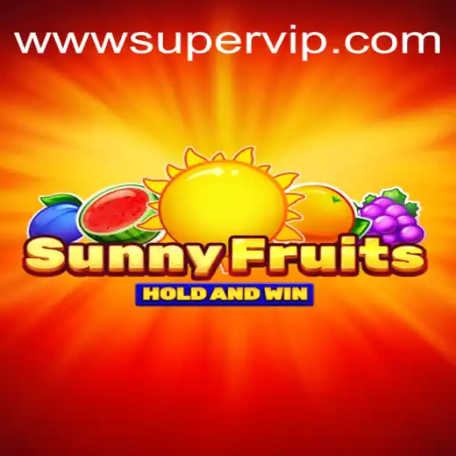 Exploring the Exciting World of SunnyFruits at SuperVIP Cassino Online